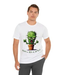Don't Be a Prick Tshirt - Image 4