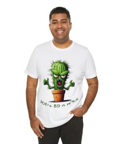 Don't Be a Prick Tshirt - Image 6